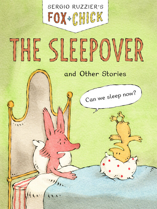 Title details for The Sleepover and Other Stories by Sergio Ruzzier - Available